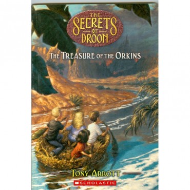 The Treasure Of The Orkins (Secrets Of Droon-32)