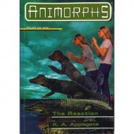 The Reaction (Animorphs-12)