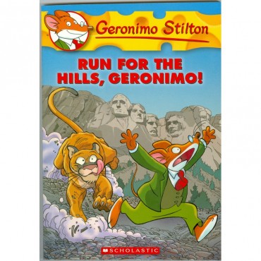 Run For The Hills Geronimo (Geronimo Stilton-47)