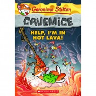 Help I'm in Hot Lava (Geronimo Stilton,Cavemice-3)